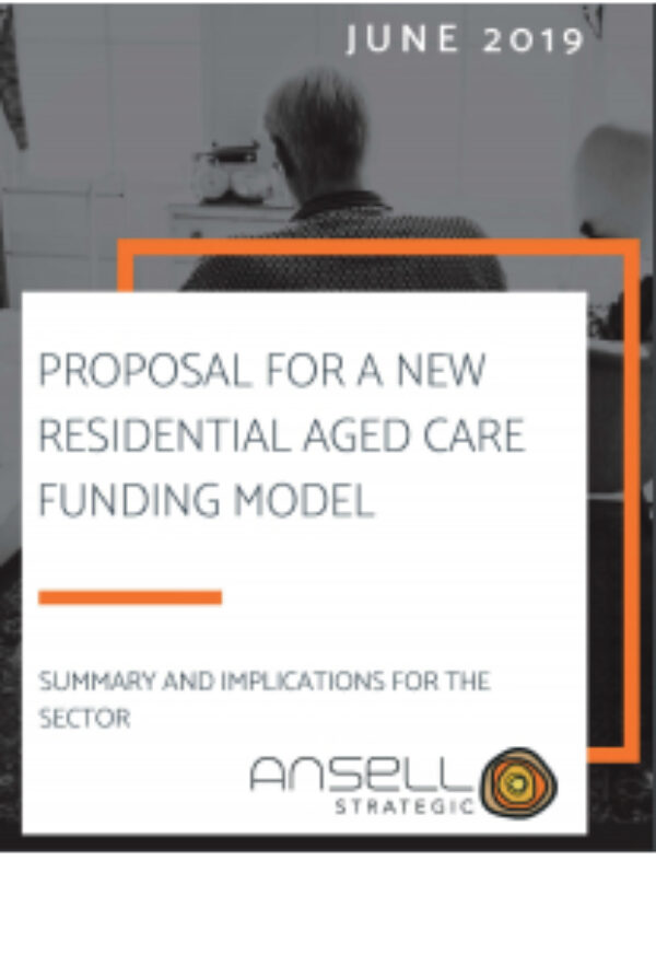 Proposal for New Residential Aged Care Funding Model